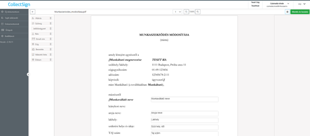  A kitöltendő mezőket a megadott helyre húzzuk (külön tájékoztatóban segítséget adunk az Űrlap használatához)