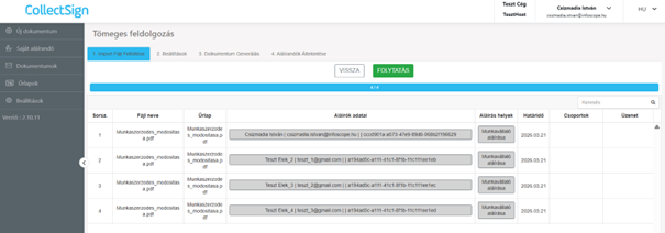 A CollectSign rendszer importálja az adatokat és elindul a tömeges dokumentum kiküldés